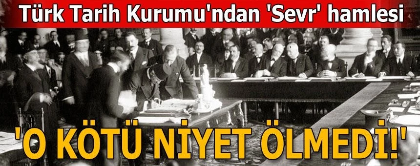 Και όμως οι Τούρκοι ακόμα φοβούνται την Συνθήκη των Σεβρών…